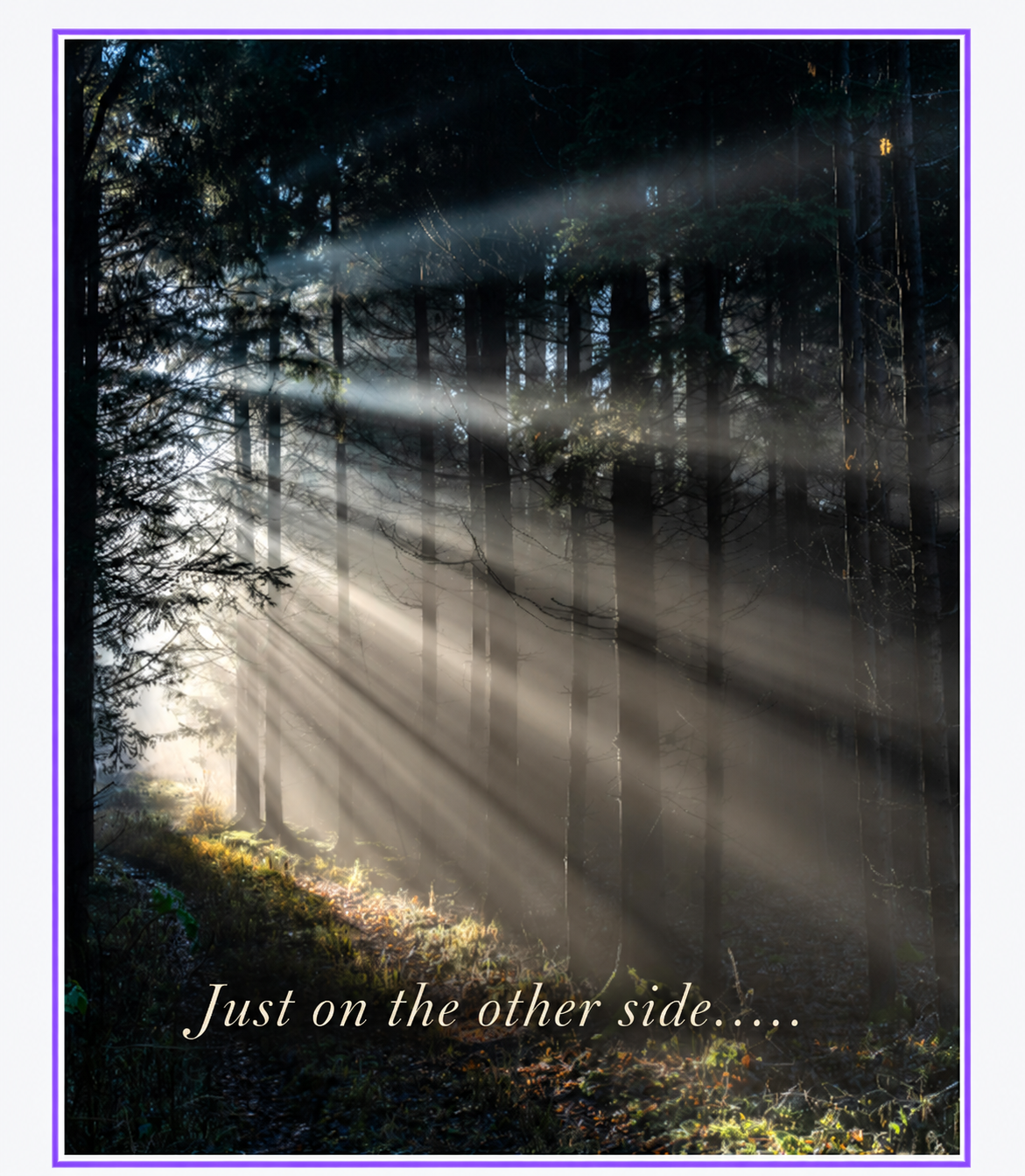 Just on the Other Side
