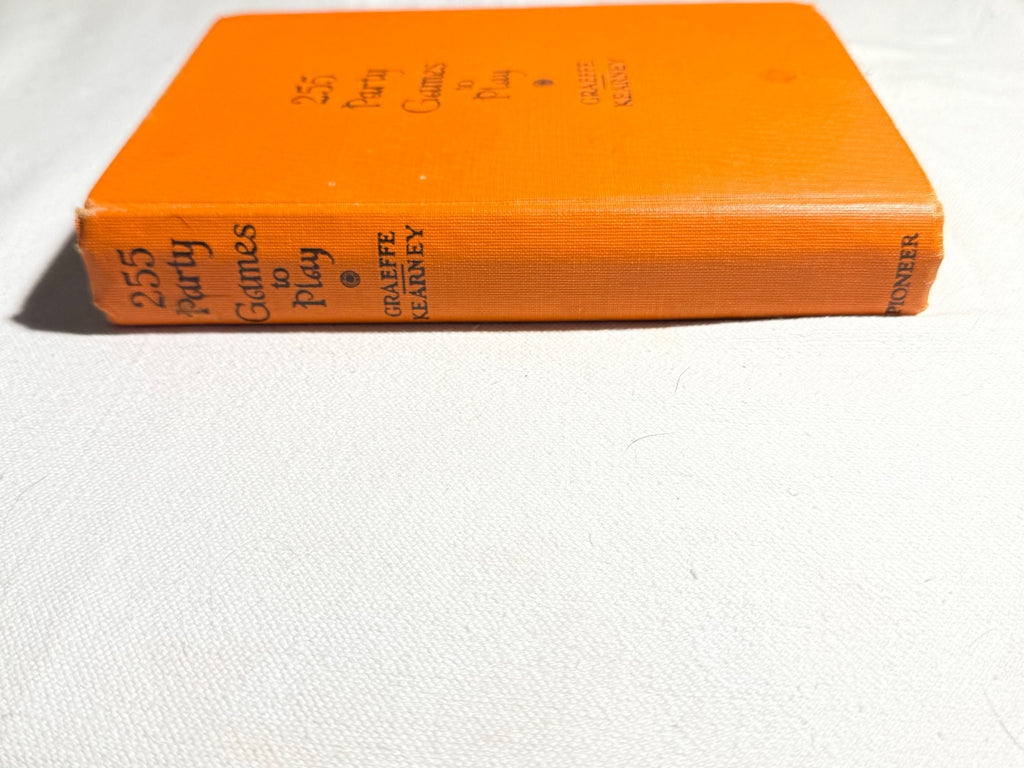 255 Party Games to Play by Clara A. Graeffe
