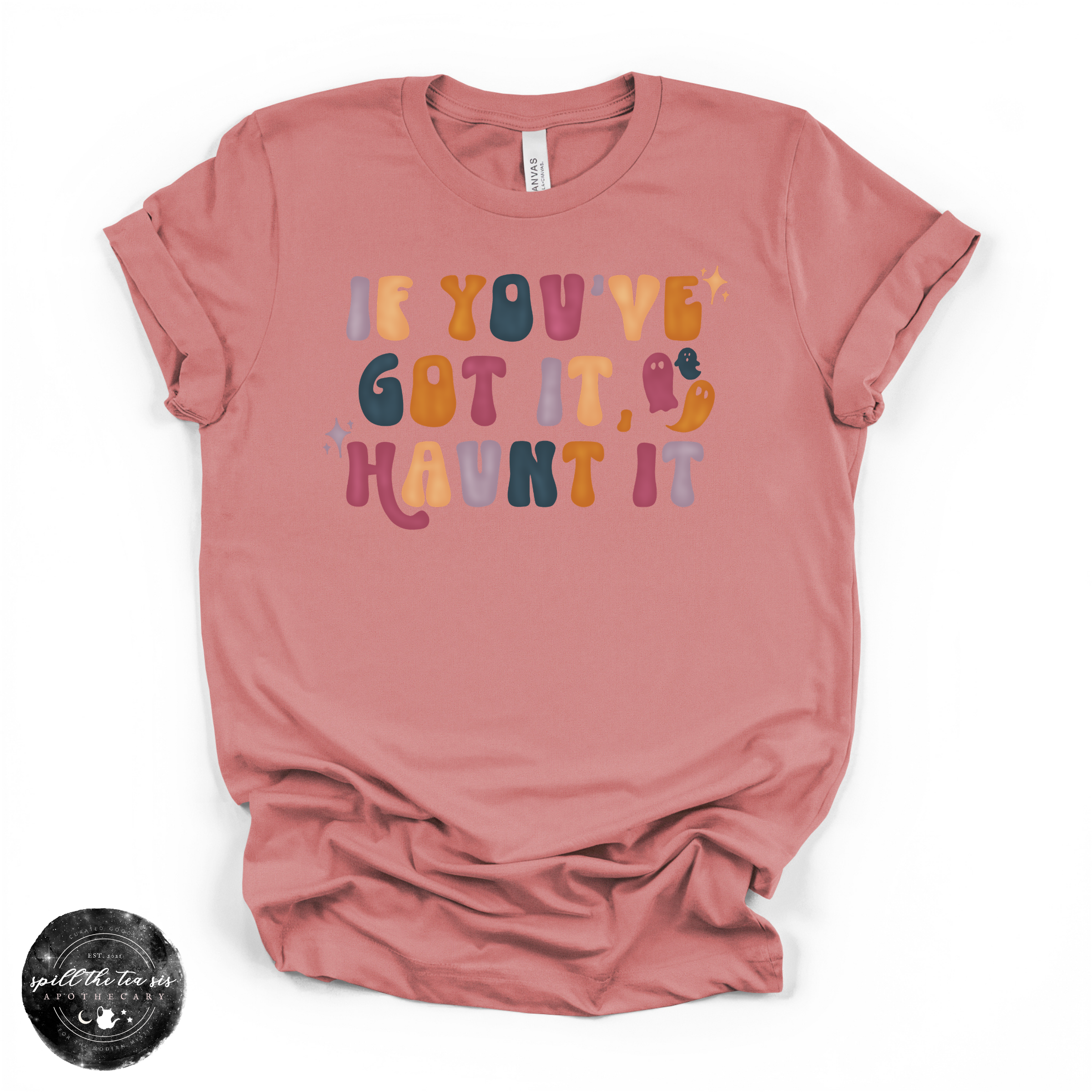 Got It, Haunt It Tee | Cute Halloween Ghost Graphic T-Shirt