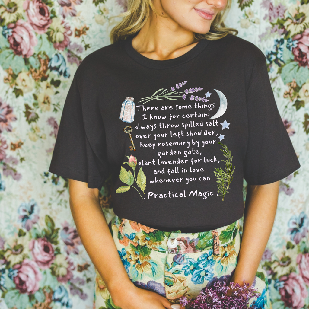Practical Magic Quote Tee  (WHITE DESIGN) | Witchy Graphic T-Shirt