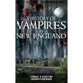 A History of Vampires in New England - Hardcover